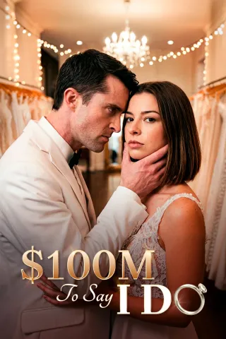 $100m To Say I Do